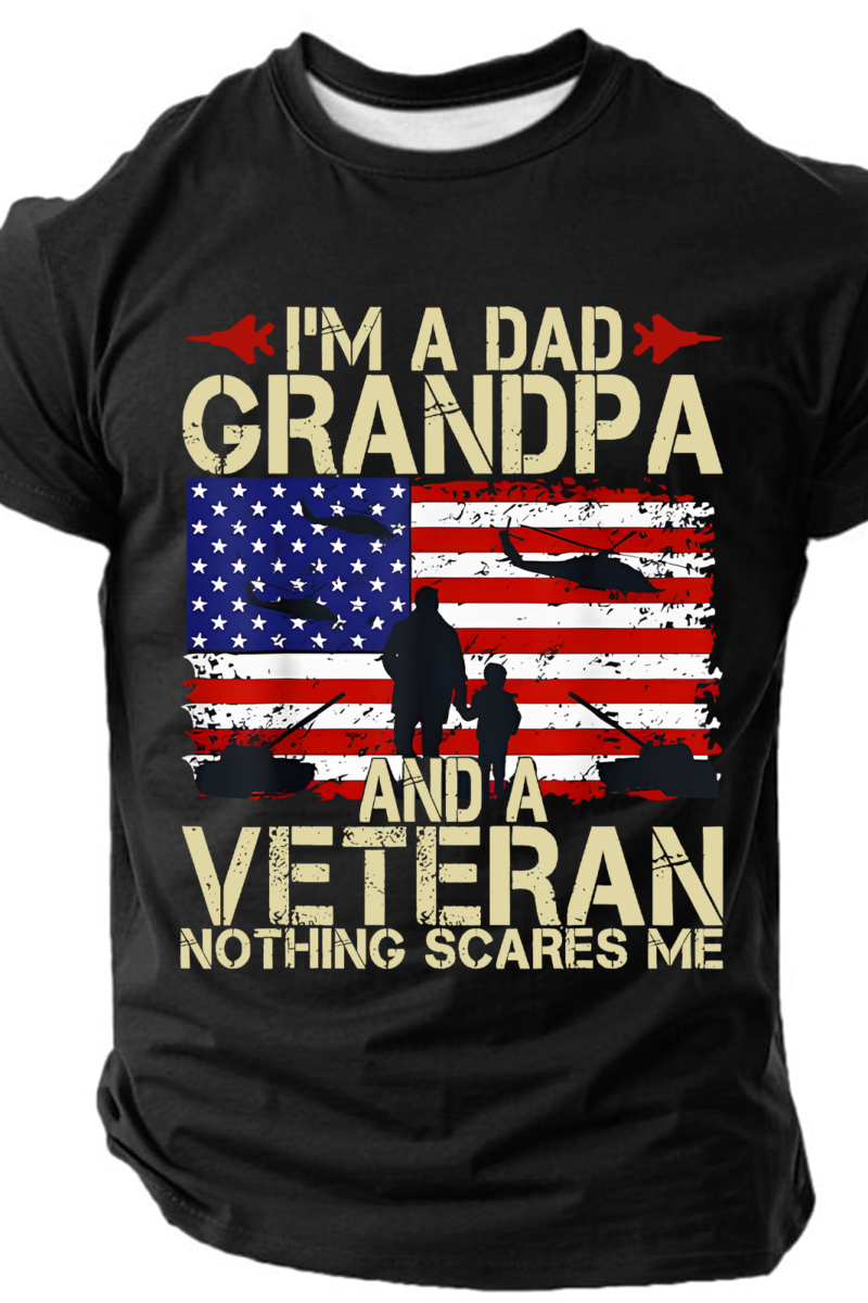 I'm A Dad Grandpa And Veteran Cotton T-Shirt